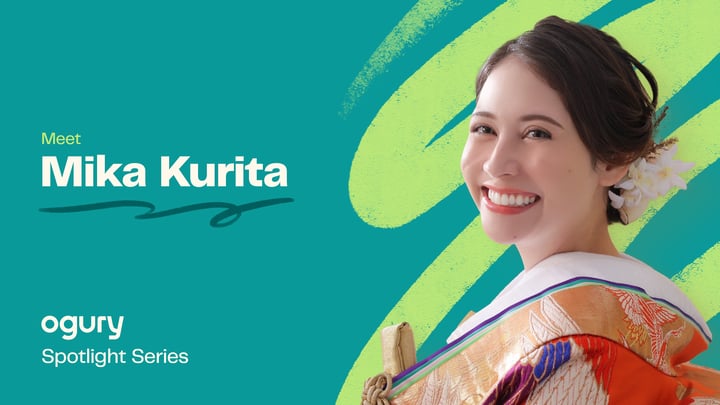 Ogury's Spotlight Series | Mika Kurita